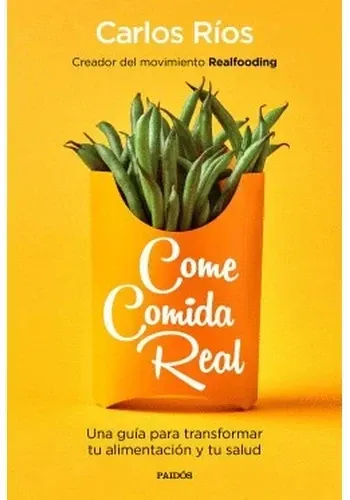 COME COMIDA REAL