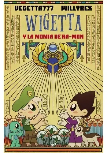 WIGETTA Y LA MOMIA DE RA-MON
