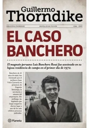 EL CASO BANCHERO