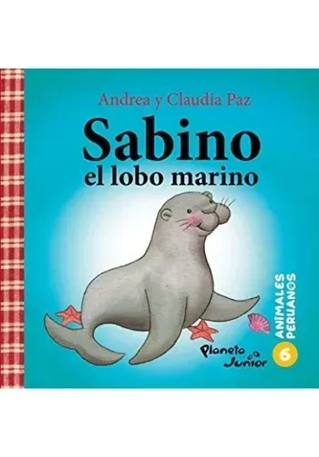 ANIMALES PERUANOS 6. SABINO, EL LOBO MARINO