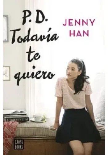 P.D. TODAVIA TE QUIERO