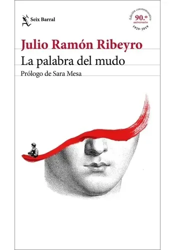 Portada de LA PALABRA DEL MUDO (ED. CONMEMORATIVA) de JULIO RAMON RIBEYRO