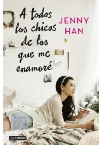 A TODOS LOS CHICOS DE LOS QUE ME ENAMORE