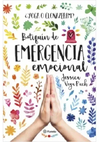 YOGA O CLONAZEPAN? BOTIQUIN DE EMERGENCIA EMOCIONAL