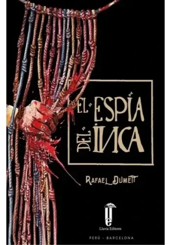 EL ESPIA DEL INCA