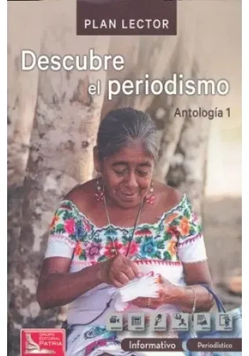 PACK PLAN LECTOR - DESCUBRE EL PERIODISMO 1