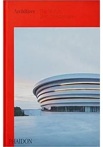 ARCHITIZER: THE WORLD'S BEST ARCHITECTURE