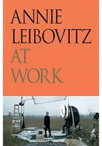 ANNIE LEIBOVITZ AT WORK
