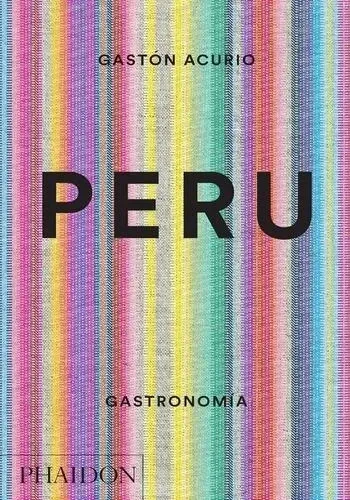PERU. GASTRONOMIA