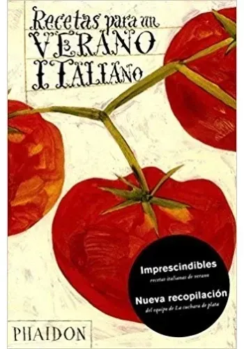 RECETAS PARA UN VERANO ITALIANO