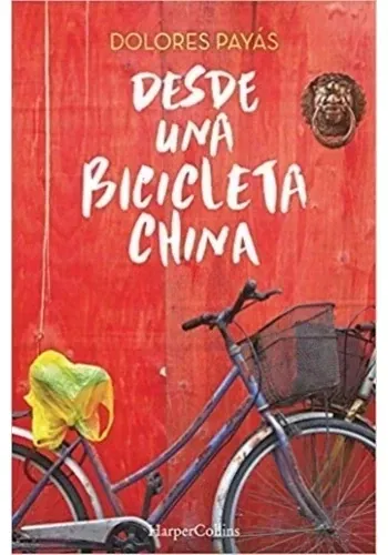 DESDE UNA BICICLETA CHINA