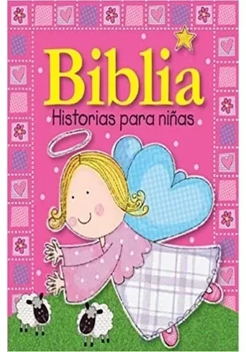 BIBLIA, HISTORIAS PARA NIÑAS