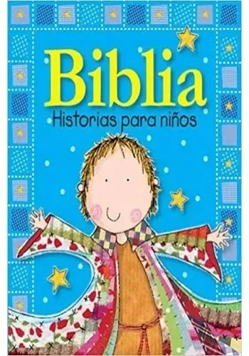 BIBLIA, HISTORIAS PARA NIÑOS