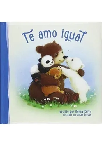 TE AMO IGUAL