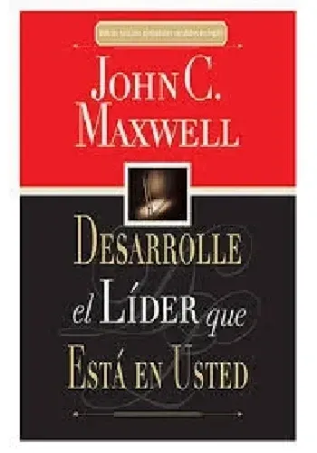 DESARROLLE EL LÍDER QUE ESTA EN USTED