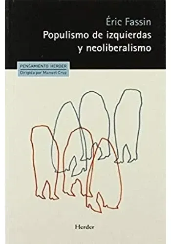 POPULISMO DE IZQUIERDAS Y NEOLIBERALISMO