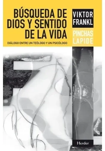 BUSQUEDA DE DIOS Y SENTIDO DE LA VIDA