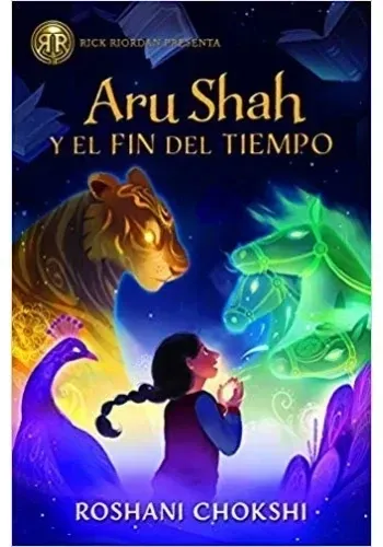 ARU SHAH Y EL FIN DE LOS TIEMPOS