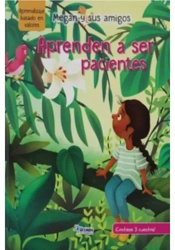 CRECIENDO EN FAMILIA - SER PACIENTES (2DA ED.)
