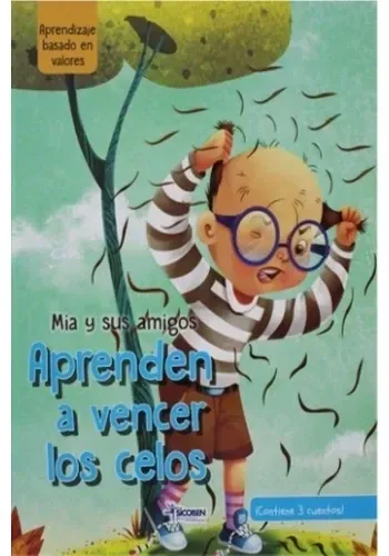 CRECIENDO EN FAMILIA - VENCER LOS CELOS (2DA ED.)