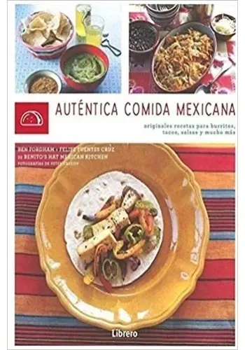 AUTENTICA AUTENTICA COMIDA MEXICANA