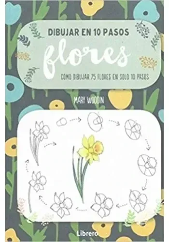 DIBUJAR FLORES EN 10 PASOS