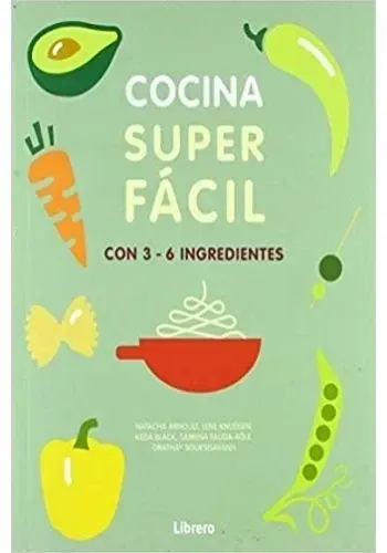 COCINA SUPER FACIL - 129 RECETAS