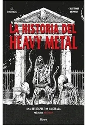LA HISTORIA DEL HEAVY METAL