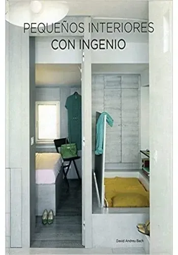 PEQUEÑOS INTERIORES CON INGENIO