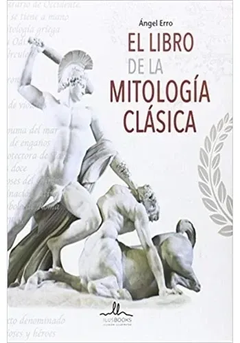 EL LIBRO DE LA MITOLOGIA CLASICA