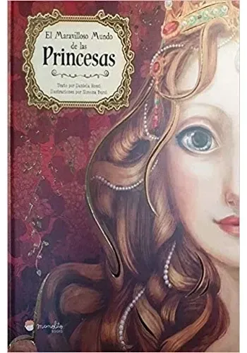 MARAVILLOSO MUNDO DE LAS PRINCESAS