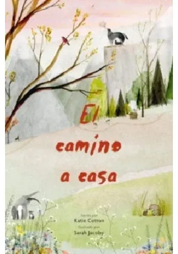 EL CAMINO A CASA