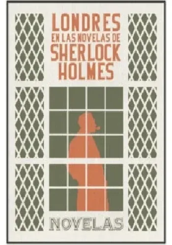LONDRES EN LAS NOVELAS DE SHERLOCK HOLMES