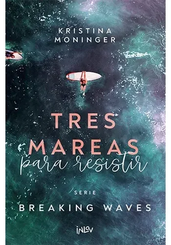 TRES MAREAS PARA RESISTIR (BREAKING WAVES)
