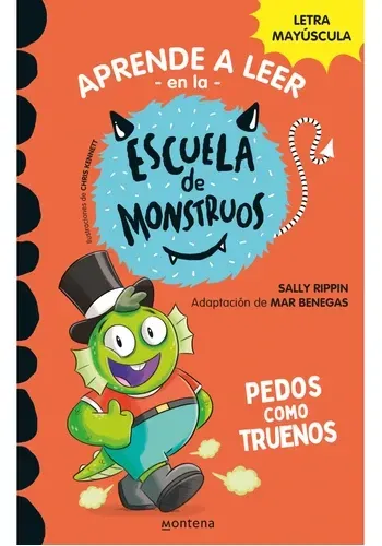 ESCUELA DE MONSTRUOS 7. PEDOS COMO TRUENOS