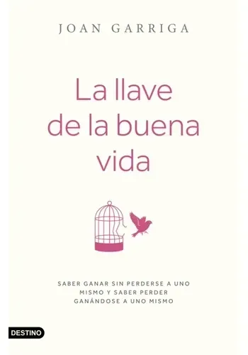 LA LLAVE DE LA BUENA VIDA