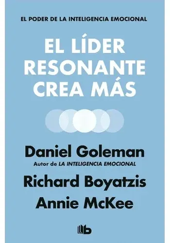 EL LIDER RESONANTE CREA MAS