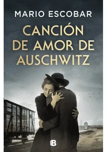 CANCION DE AMOR DE AUSCHWITZ