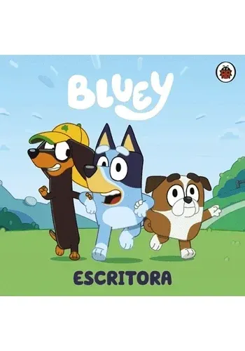 BLUEY. ESCRITORA