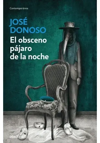 EL OBSCENO PAJARO DE LA NOCHE