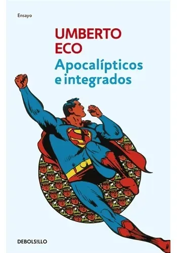 APOCALIPTICOS E INTEGRADOS