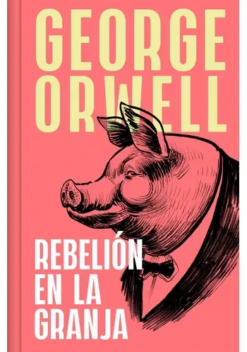REBELION EN LA GRANJA (ED. CANTOS TINTAD