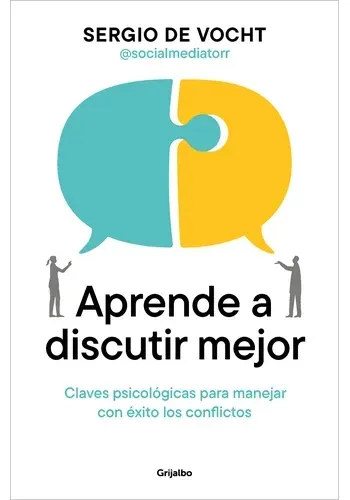 Portada de APRENDE A DISCUTIR MEJOR de SERGIO DE VOCHT