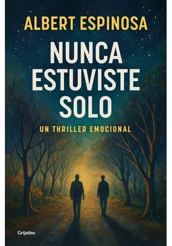NUNCA ESTUVISTE SOLO