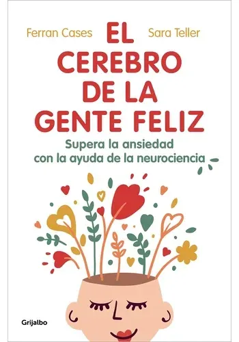 EL CEREBRO DE LA GENTE FELIZ