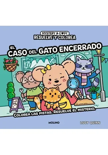RESUELVE Y COLOREA. EL CASO DEL GATO ENC