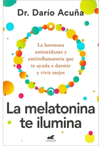 LA MELATONINA TE ILUMINA