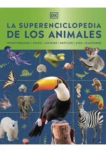 LA SUPERENCICLOPEDIA DE LOS ANIMALES