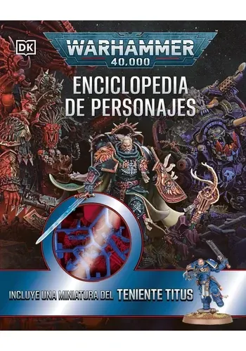 WARHAMMER 40.000. ENCICLOPEDIA DE PERSON
