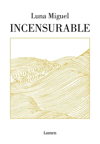 INCENSURABLE